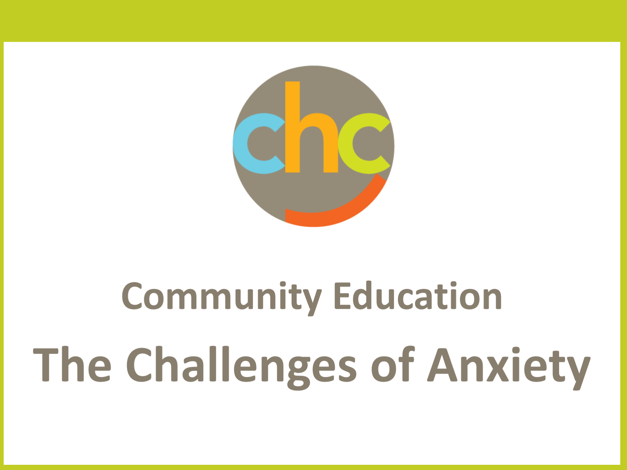 CommunityEdChallengesofAnxiety