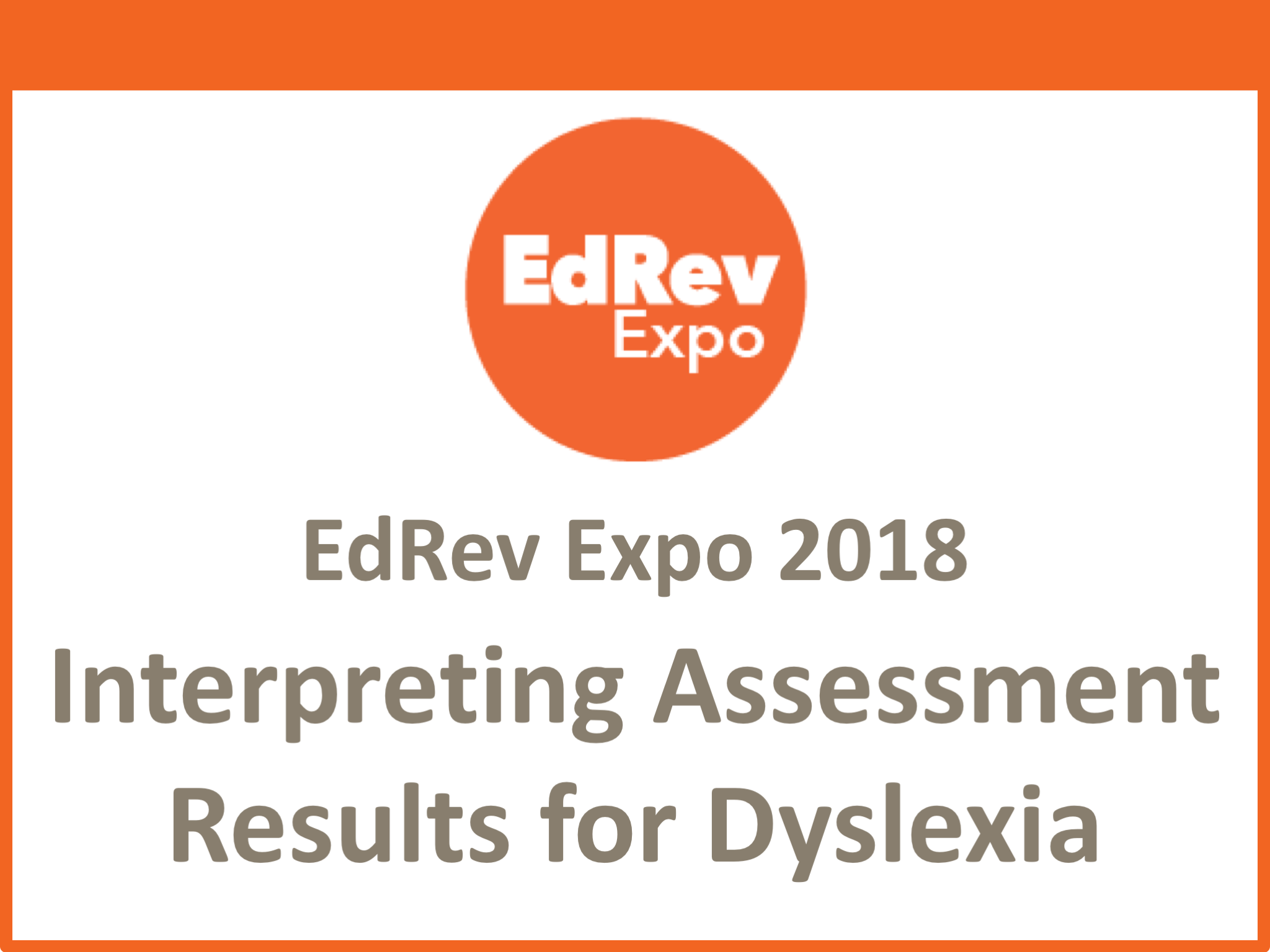 Peters_InterpretingAssessmentResultsforDyslexia